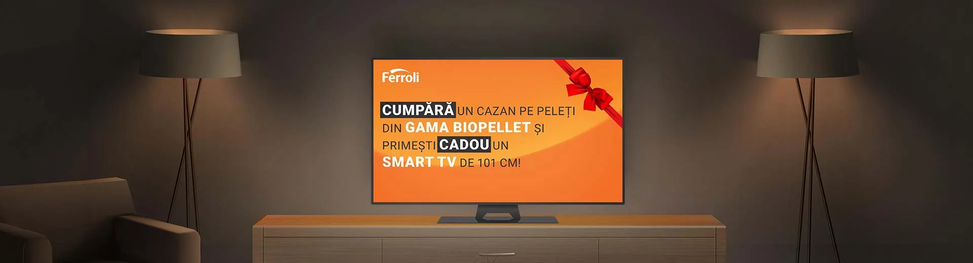 Ferroli Promo – Smart TV